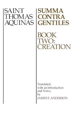 Thomas Aquinas - Summa Contra Gentiles, Inbunden