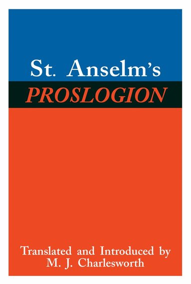 Saint Anselm - St. Anselm's Proslogion, Inbunden