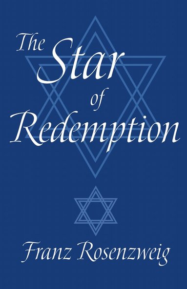 Franz Rosenzweig - Star of Redemption, Inbunden