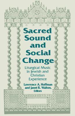 Sacred Sound and Social Change