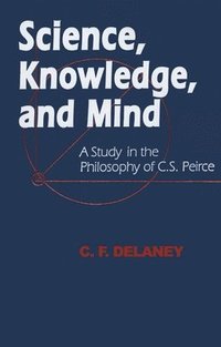 bokomslag Science, Knowledge, and Mind