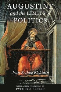 bokomslag Augustine and the Limits of Politics