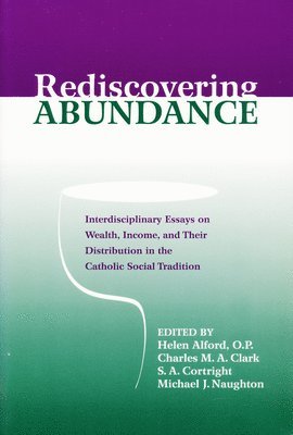 Helen J. Alford, Charles Clark, Helen Alford - Rediscovering Abundance, Häftad