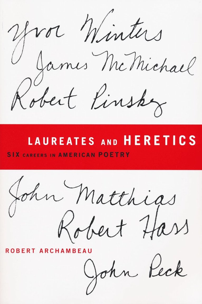 Laureates and Heretics 1