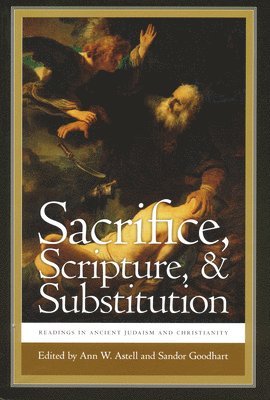 Sacrifice, Scripture, and Substitution 1
