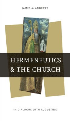 Hermeneutics and the Church 1