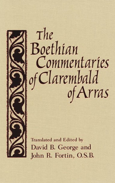 Boethian Commentaries of Clarembald of Arras, Inbunden