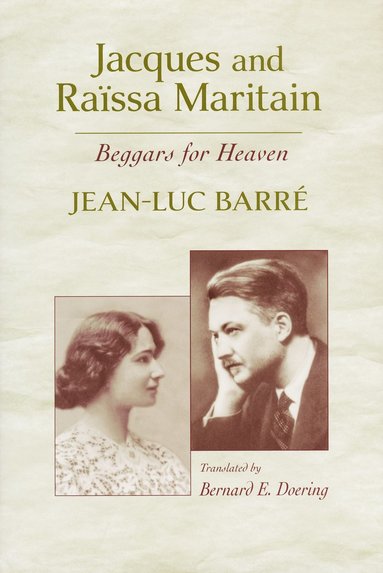 bokomslag Jacques and Raïssa Maritain