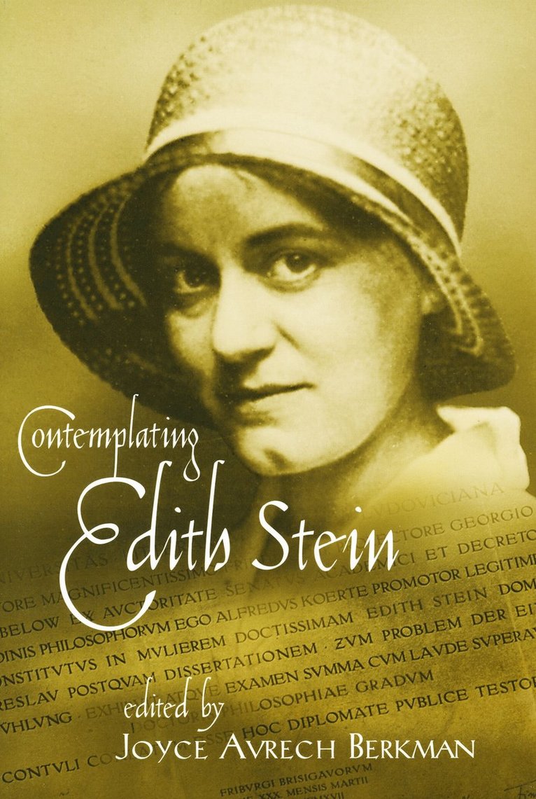 Joyce Avrech Berkman - Contemplating Edith Stein, Inbunden