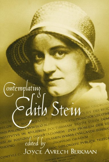 Joyce Avrech Berkman - Contemplating Edith Stein, Häftad