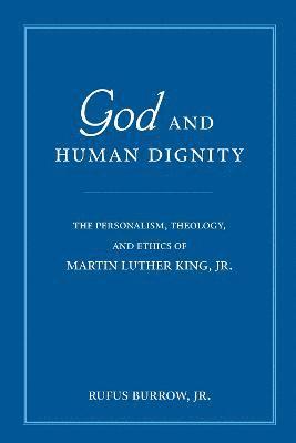 God and Human Dignity 1