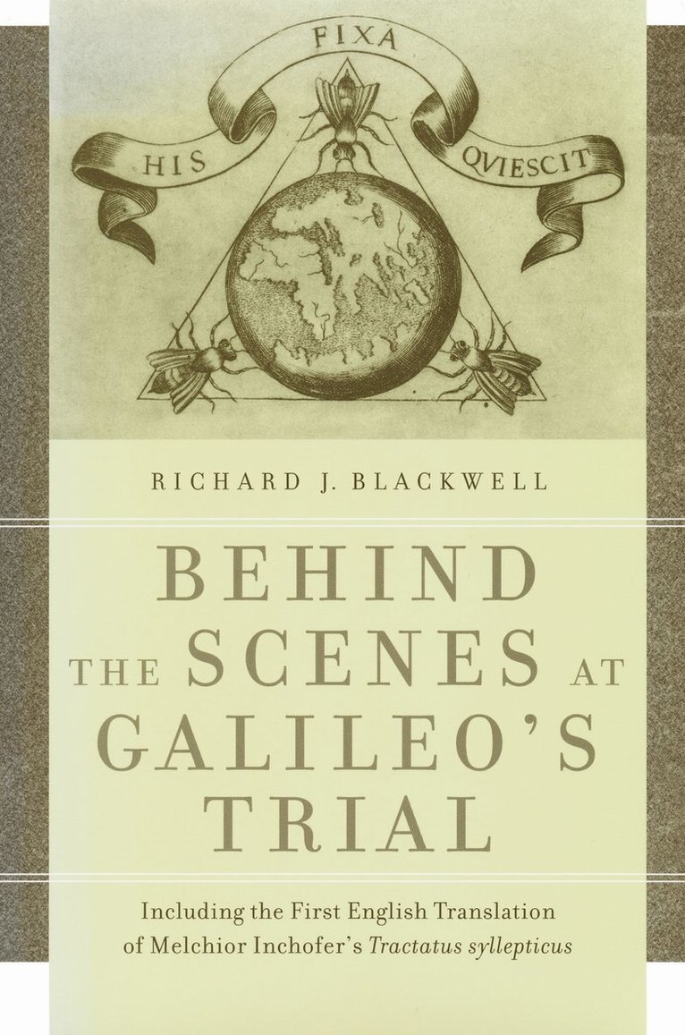 Behind the Scenes at Galileo's Trial 1