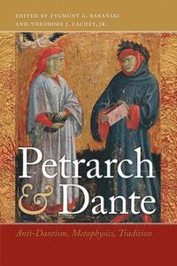 bokomslag Petrarch and Dante