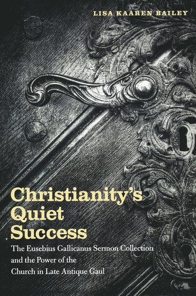 bokomslag Christianity's Quiet Success