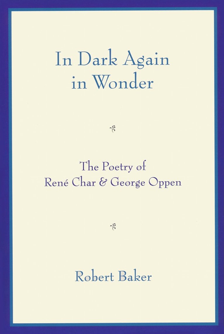In Dark Again in Wonder