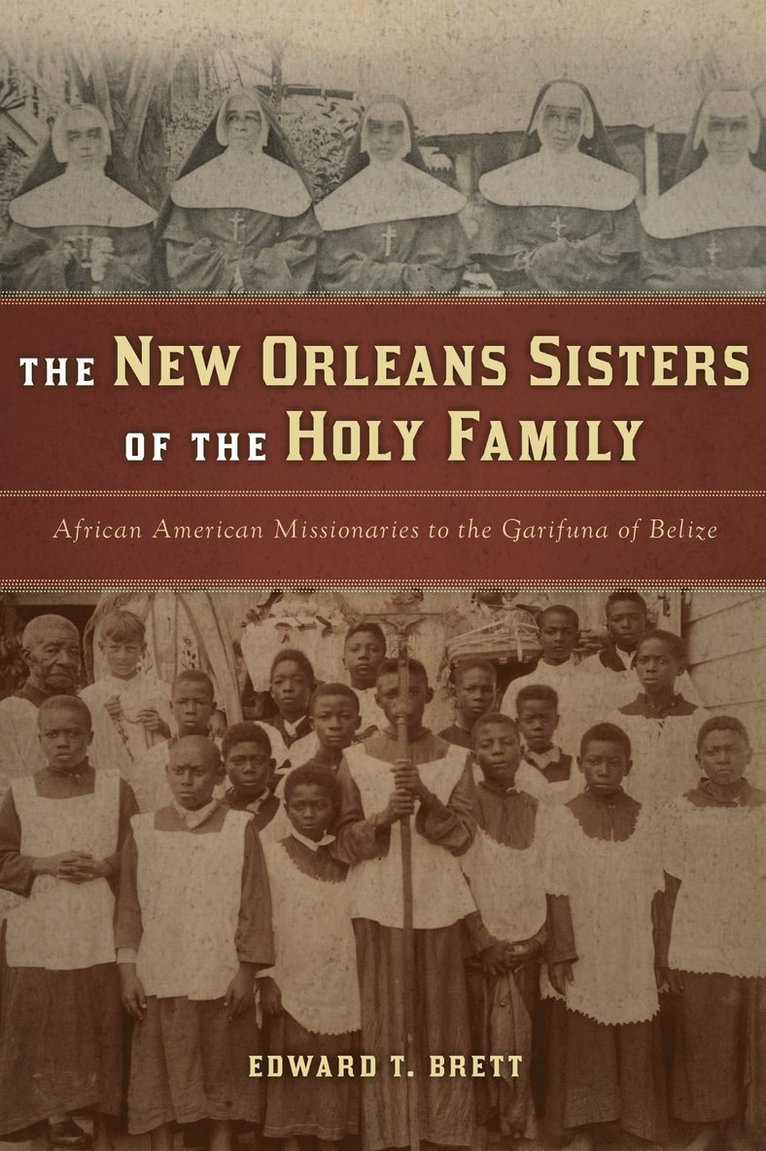Edward T. Brett - New Orleans Sisters of the Holy Family, Häftad