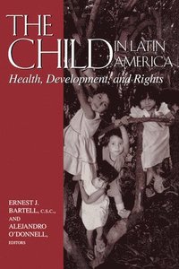 bokomslag The Child in Latin America
