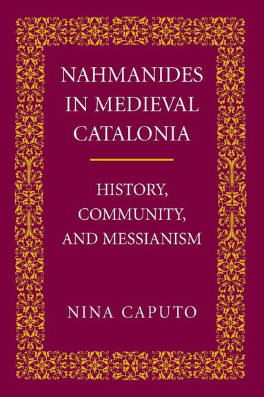 Nina Caputo - Nahmanides in Medieval Catalonia, Häftad