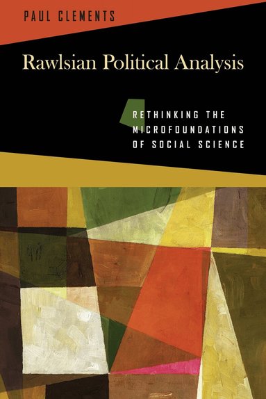 Paul Clements - Rawlsian Political Analysis, Häftad