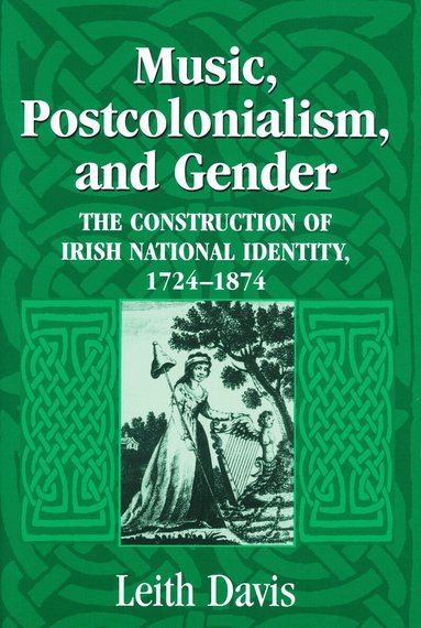 Leith Davis - Music, Postcolonialism, and Gender, Häftad