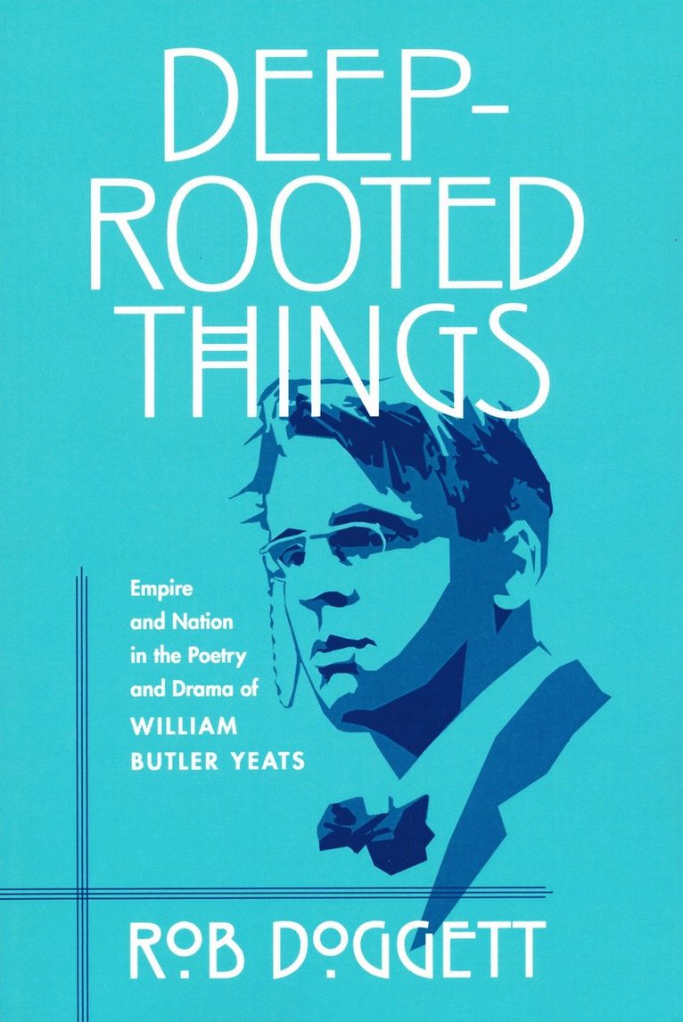 Rob Doggett - Deep-Rooted Things, Häftad