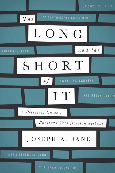 Joseph A. Dane - Long and the Short of It, Häftad