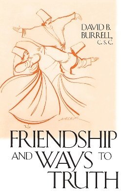 Friendship and Ways to Truth 1