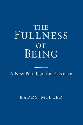 The Fullness of Being 1