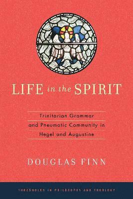 Life in the Spirit