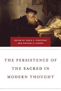 bokomslag Persistence of the Sacred in Modern Thought