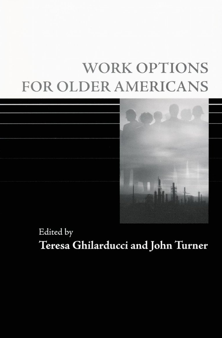 Teresa Ghilarducci, John Turner - Work Options for Older Americans, Häftad