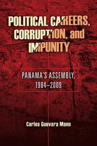 bokomslag Political Careers, Corruption, and Impunity