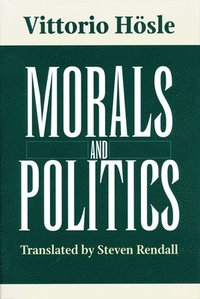 bokomslag Morals and Politics
