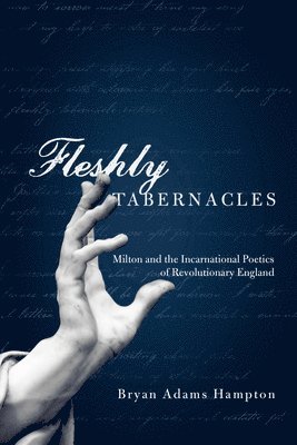 Fleshly Tabernacles 1