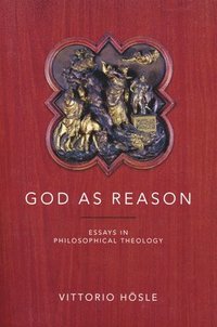 bokomslag God as Reason