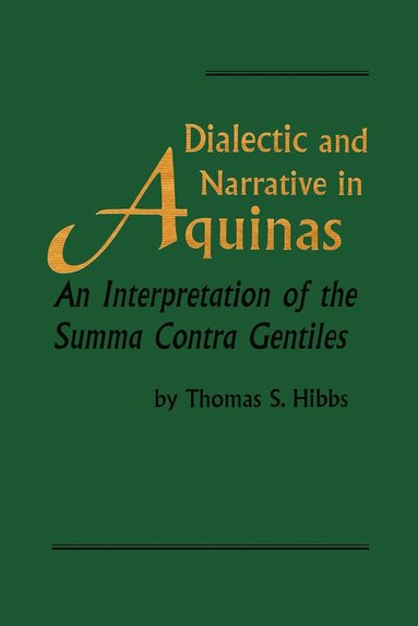 bokomslag Dialectic and Narrative in Aquinas