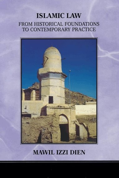 Mawil Izzi Dien - Islamic Law, Inbunden
