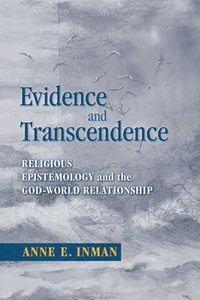 bokomslag Evidence and Transcendence