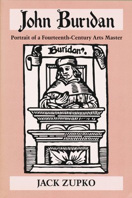 Jack Zupko - John Buridan, Inbunden