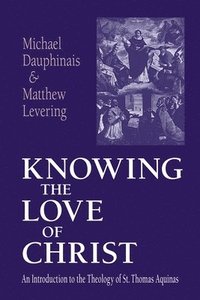 bokomslag Knowing the Love of Christ