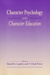 bokomslag Character Psychology and Character Education