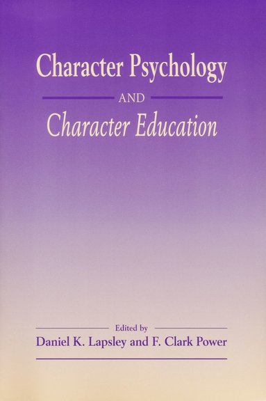bokomslag Character Psychology and Character Education