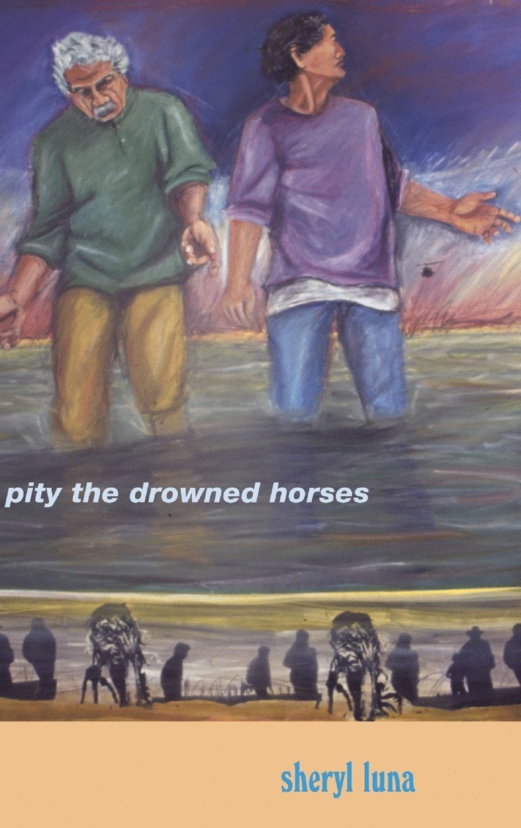 Pity the Drowned Horses 1