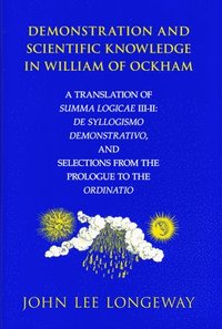 bokomslag Demonstration and Scientific Knowledge in William of Ockham