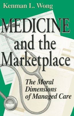 Medicine and the Marketplace 1