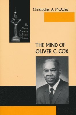 The Mind of Oliver C. Cox 1