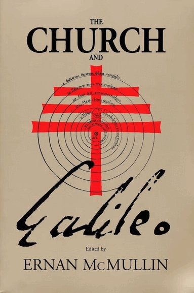Ernan McMullin - Church and Galileo, Inbunden