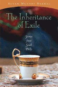bokomslag The Inheritance of Exile