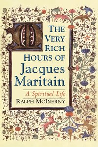 bokomslag Very Rich Hours of Jacques Maritain