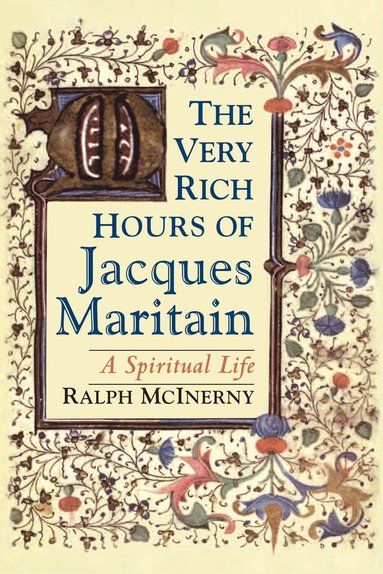 bokomslag Very Rich Hours of Jacques Maritain